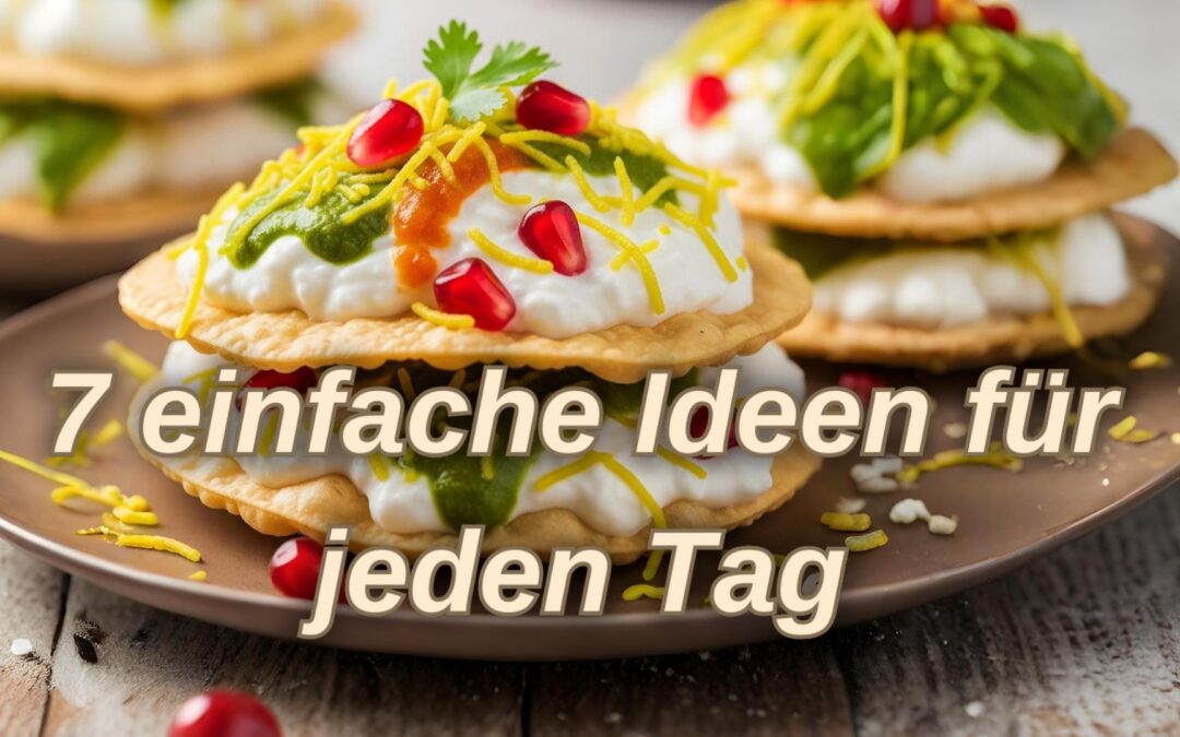 Bekömmliche Küche im Alltag – 7 einfache Ideen für jeden Tag